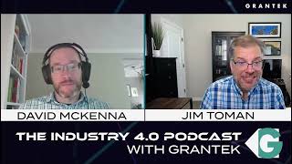 Bonus Episode, Talking FSMA Rule 204 : Jim Toman of Grantek - The Industry 4.0 Podcast with Grantek