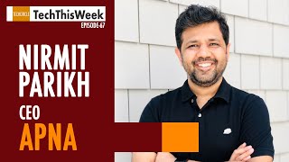 TechThisWeek Episode 67: Apna CEO on job search, networking solutions for blue-collar workers