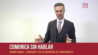 Comunica sin hablar - Ramón Maurel - LIDlearning