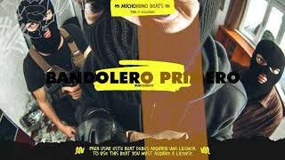 "Bandolero Primero" Latin Trap Type Beat