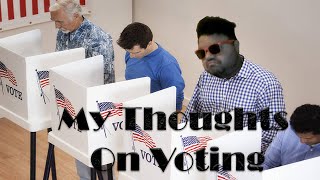 Off The Cuff: Voting