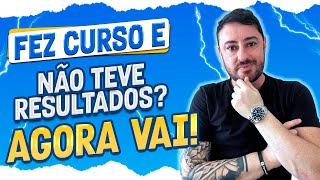 🔴🤔 Fez Cursos e Fez Mentorias de Marketing Digital e NÃO ganhou dinheiro? [Aula 1]