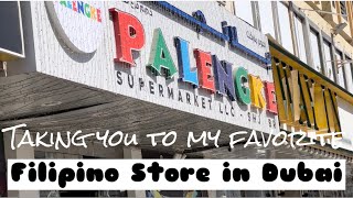 MY GO TO FILIPINO STORE || FilipinoSuperMarket || Dubai || Sharjah || LifeVlog || PalengkeTime