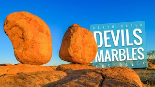 KARLU KARLU, The Devils Marbles | Australian Travel Guide