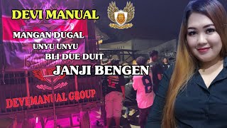 DEVI MANUAL Group ANGGA PUTRA - Mangan dugal