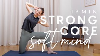 Yoga Strong Core - Soft Mind | Bauch stärken und zur Ruhe kommen | 20 Min