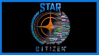 Star Citizen Beautiful and Terrible