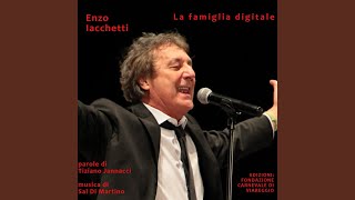 La famiglia digitale (feat. Tiziano Jannacci & Sal Di Martino)