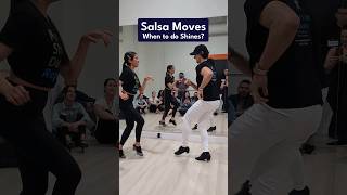 Salsa Moves: When to do shines? Salsa Classes in Los Angeles