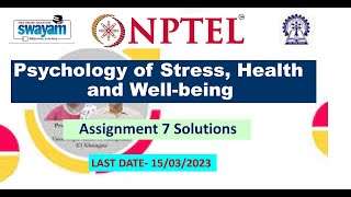 2023 || Nptel Psychology of Stress, Health and Well-being | Week 7 assignment solution | 100% Right