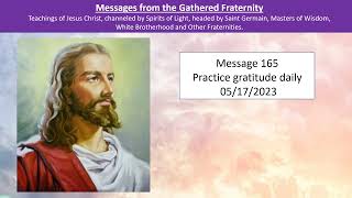 Session 165 - Gathered Fraternity - Practice gratitude daily - 05/17/2023