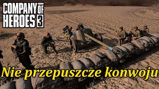 Jestem w okrążeniu | Company of Heroes 3 [#34] [Kampania w Afryce]