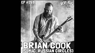 EP269 - Brian Cook