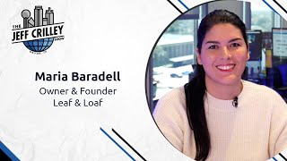 Maria Baradell, Leaf and Loaf Co. | The Jeff Crilley Show