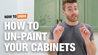 How to Un-Paint Your Cabinets | How to Undo with Mike Montgomery