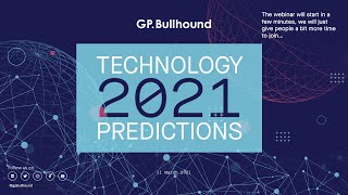 Tech Predictions 2021 - Northern Tech Edition