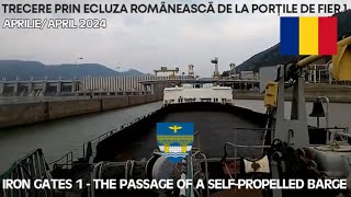 Iron Gates I - The passage of a self-propelled barge through the Romanian lock[April 2024]