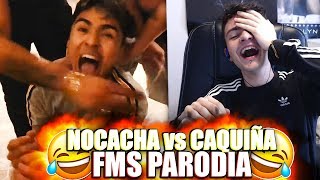 NOCACHA VS CAQUIÑA | FMS PARODIA TERCERA FECHA (REACCIÓN)