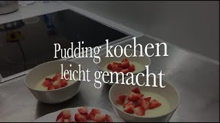 Pudding kochen - leicht gemacht