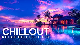 RELAX CHILLOUT LOUNGE AMBIENT MUSIC | Wonderful Playlist Lounge Chill Out | New Age Calm Vibes