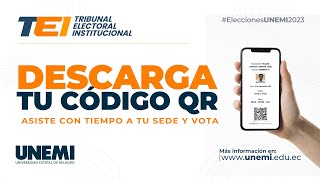 Pasos para obtener tu código QR - #EleccionesUNEMI2023