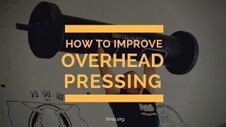 How to Improve Overhead Pressing | Eric Todd