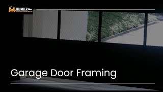 Garage Door Framing