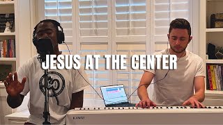 Jesus At The Center by Isreal & New Breed (feat. Khama Irving and Vasyl Halaburda)