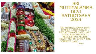 Sri Muthyalamma Devi Temple Rathotsavam 2024 Date changed