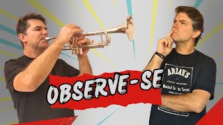 OBSERVE-SE (MUDE SEU JEITO DE ESTUDAR E TOCAR, PARA MELHOR)