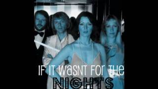 ABBA - If It Wasn't For The Nights