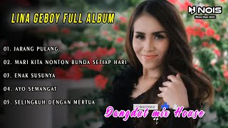 LINA GEBOY FULL ALBUM DANGDUT MIX HOUSE TERBARU 2023