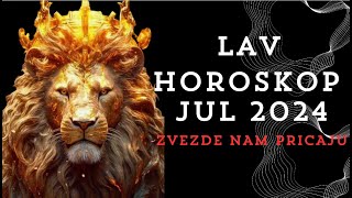 LAV  JUL 2024  ASTROLOSKA PROGNOZA  HOROSKOP