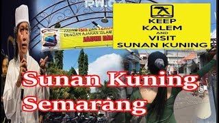 Cak Nun - Kupas Tuntas Sunan KUNING Semarang