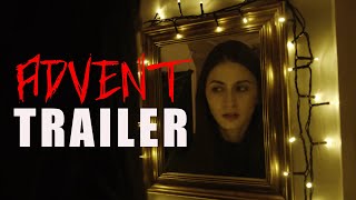 ADVENT Official Trailer (2024) UK Horror