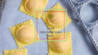 Sous Vide Lobster Smoked Pumpkin Ravioli