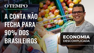 Nem 10% dos brasileiros recebe ‘salário ideal’ para necessidades básicas | Economia Descomplicada