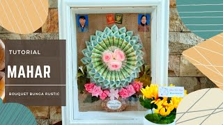 Tutorial mahar buket bunga rustic