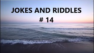 jokes and riddles # 24