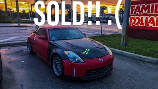 I SOLD MY 350Z HR ! 😪