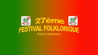 27ème Festival Folklorique de Pont à Mousson