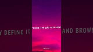 Sugar and Brownies - Dharia | Lyrics Edits #13ammusings #shorts #lyrics #tiktok #reels #trending