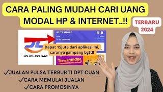 CARA PALING MUDAH CARI UANG DARI ONLINE MODAL HP & INTERNET | JUALAN PULSA TERBUKTI MENGHASILKAN