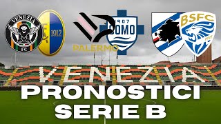 PRONOSTICI SERIE B 25 GIORNATA! PALERMO-COMO,VENEZIA-MODENA