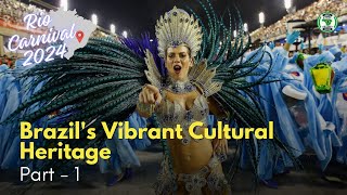 Rio Carnival 2024: A Journey into Brazil's Vibrant Cultural Heritage, #1