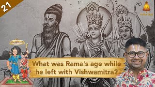 Ep 21 | Bala Kandam  What was Rama's age while he left with Vishwamitra