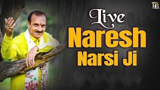 LIVE | 13-8-2024 | NARESH NARSI JI |PEERAGARHI DELHI  SE