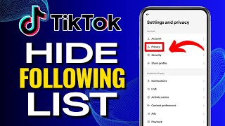 How to Hide Following List on TikTok (2024)