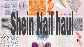 Shein Nail Haul 2021| Affordable nail supply | Alicia Williams