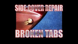 Broken side cover mounting tab repair